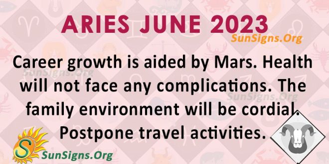 Aries June Horoscope 2023