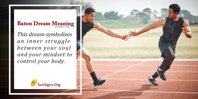 Baton Dream Meaning