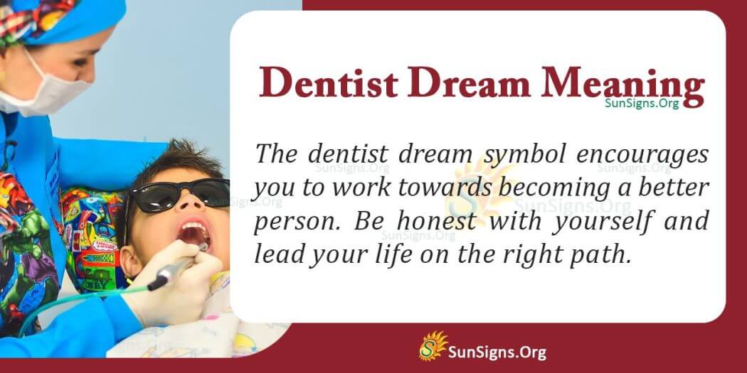Did You See a Dentist in Your Dream? Meaning, Interpretation and