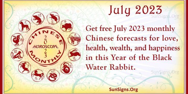 July Chinese Horoscope 2023