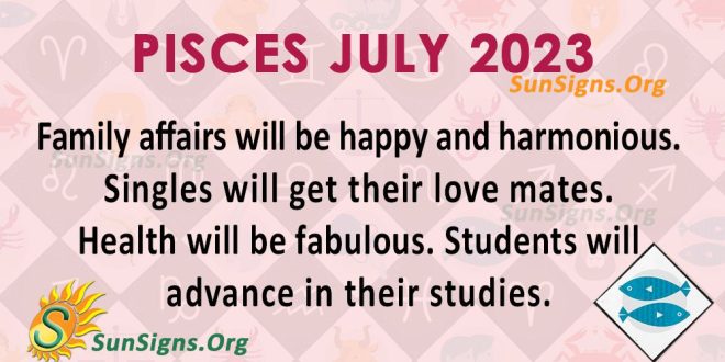 Pisces July Horoscope 2023