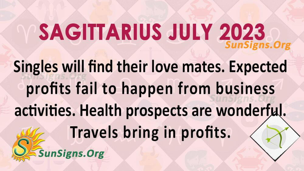 Sagittarius July Horoscope 2023