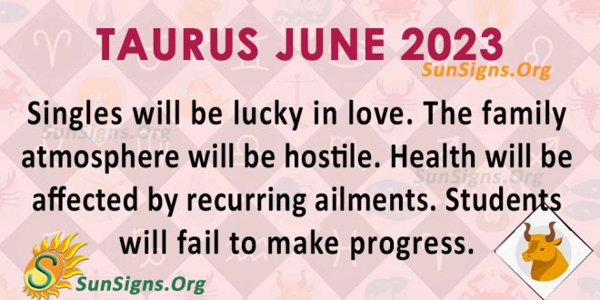 Taurus June Horoscope 2023