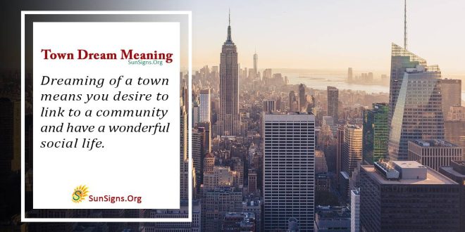 Town Dream Meaning