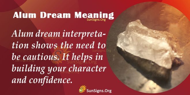 Alum Dream Meaning