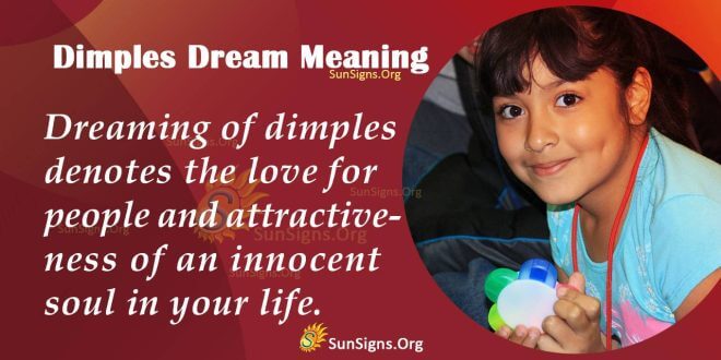 Dimples Dream Meaning