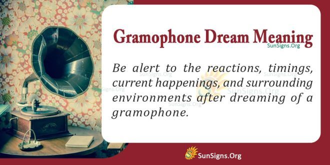 Gramophone Dream Meaning