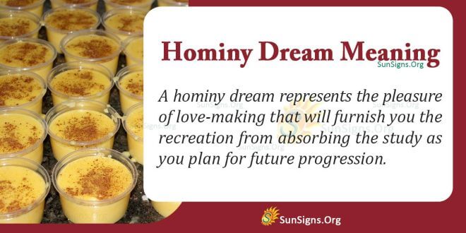 Hominy Dream Meaning