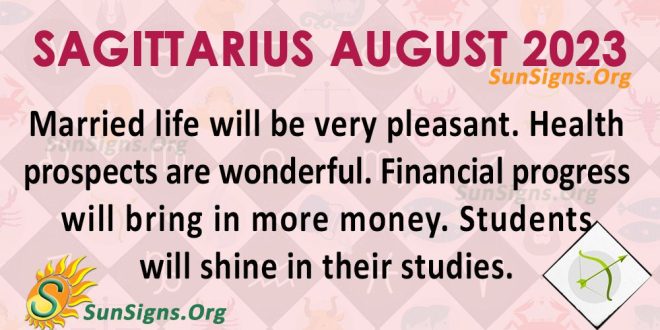 Sagittarius August Horoscope 2023