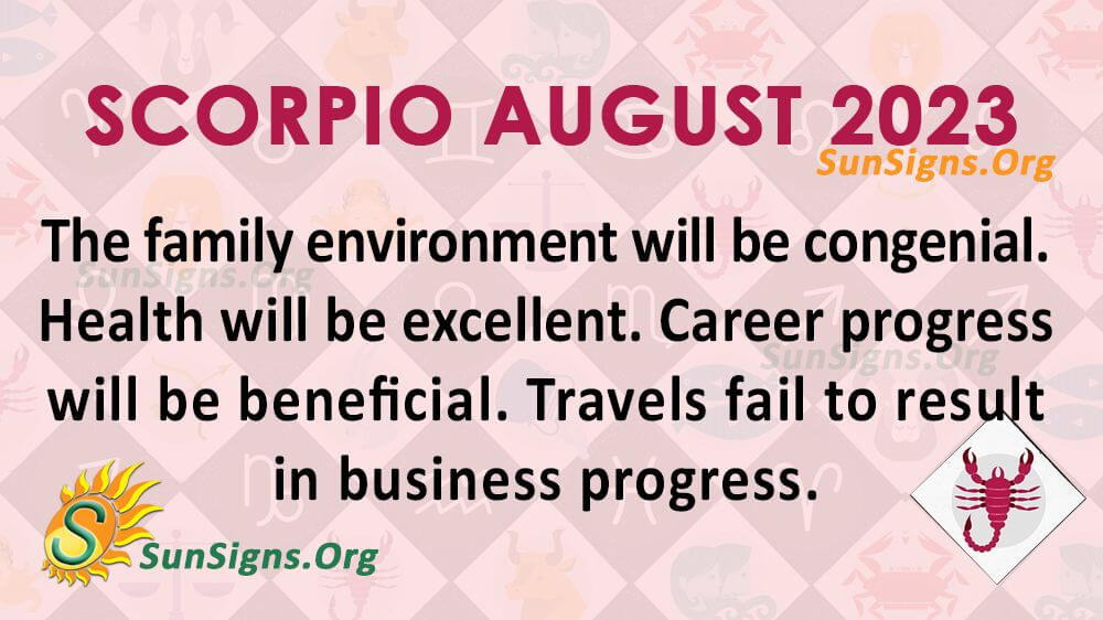 Scorpio August Horoscope 2023