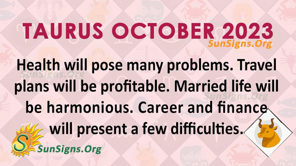 Taurus October Horoscope 2023