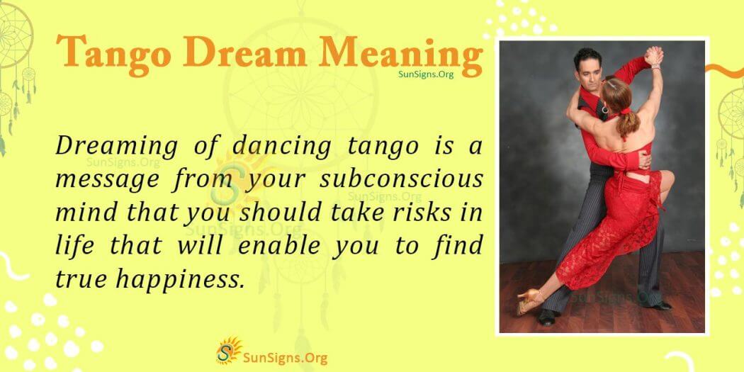 Tango Signs Tango in Your Dream - Meaning, Interpretation and Symbolism - SunSigns.Org
