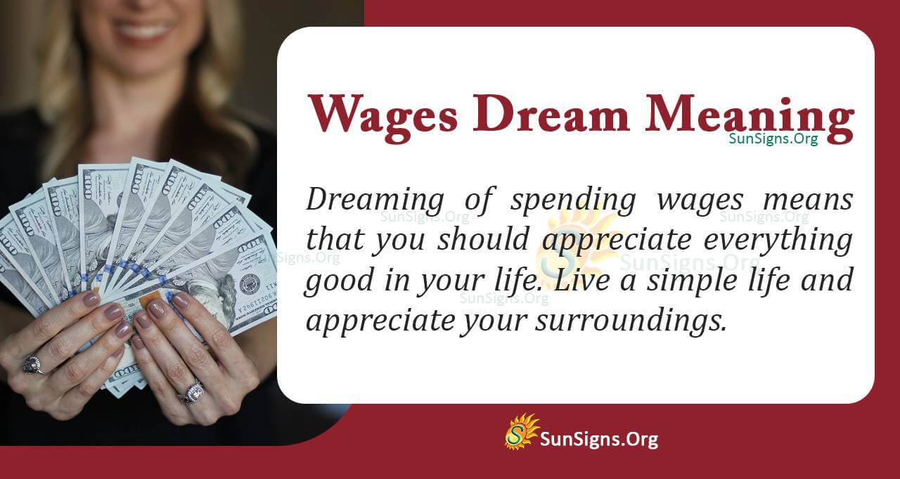Wages in Your Dream Meaning, Interpretation and Symbolism