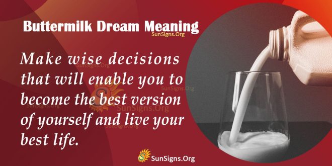 Buttermilk Dream Meaning