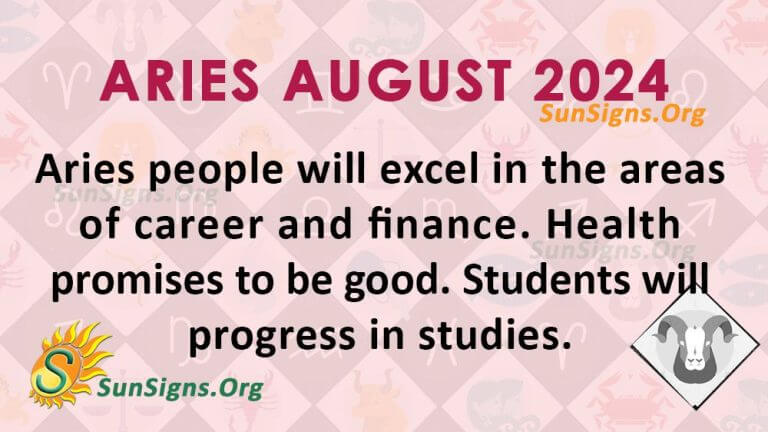 August 2024 Horoscope Predictions for All - SunSigns.Org